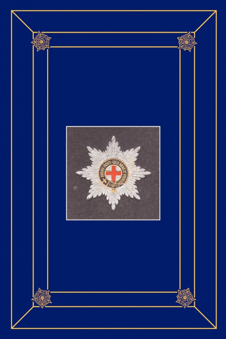 COLDSTREAM GUARDS 1914 - 1918 Volume 2