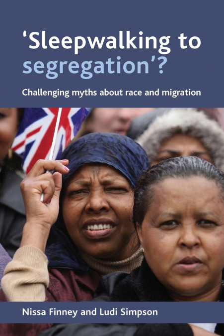 ’Sleepwalking to segregation’?