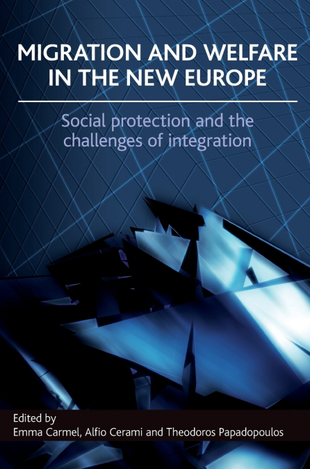 Migration and welfare in the new Europe