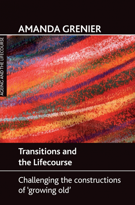 Transitions and the lifecourse