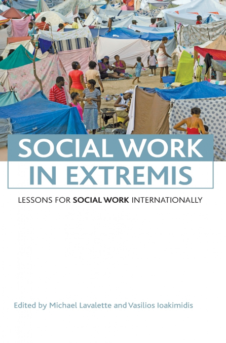 Social work in extremis
