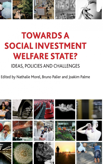 Towards a social investment welfare state?