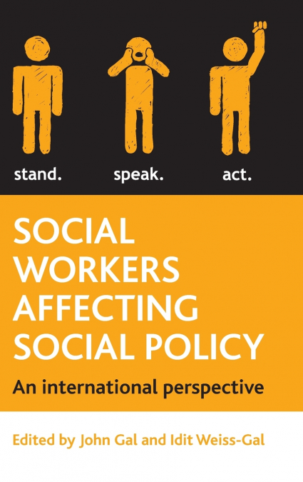 Social workers affecting social policy