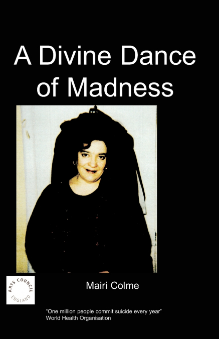 A Divine Dance of Madness