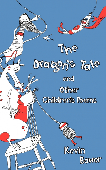 The Dragon’s Tale and Other Stories