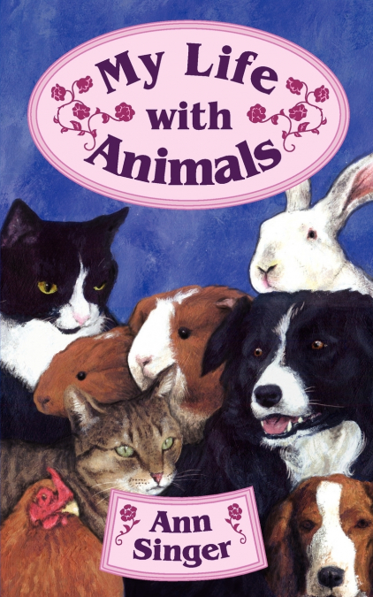 My Life with Animals