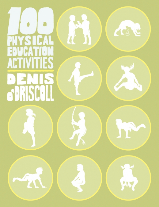 100 Physical Education Activities