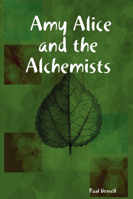 Amy Alice and the Alchemists