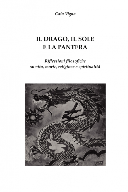 IL DRAGO, IL SOLE E LA PANTERA