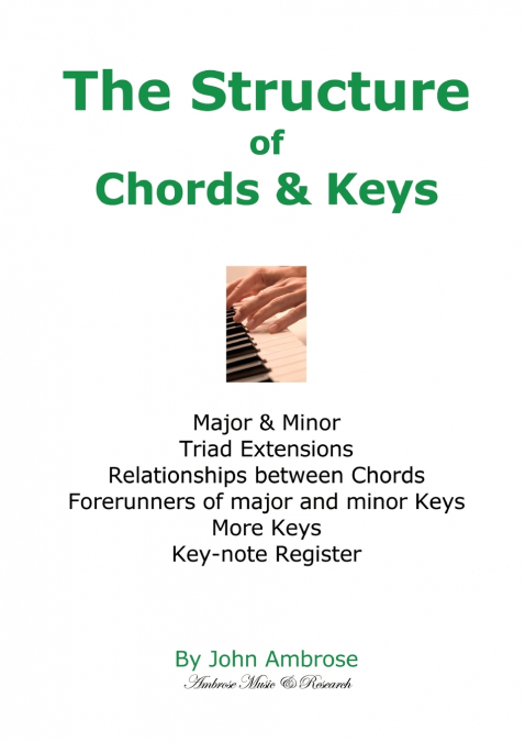 The Structure of Chords & Keys