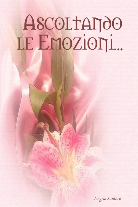 Ascoltando Le Emozioni...