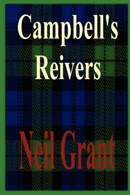 Campbell’s Reivers