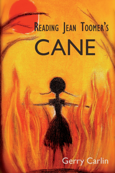 Reading Jean Toomer’s ’Cane’
