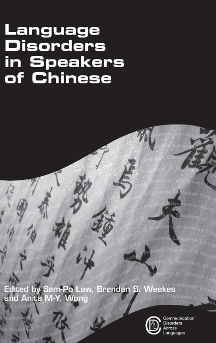 Language Disorders in Speakers of Chinese