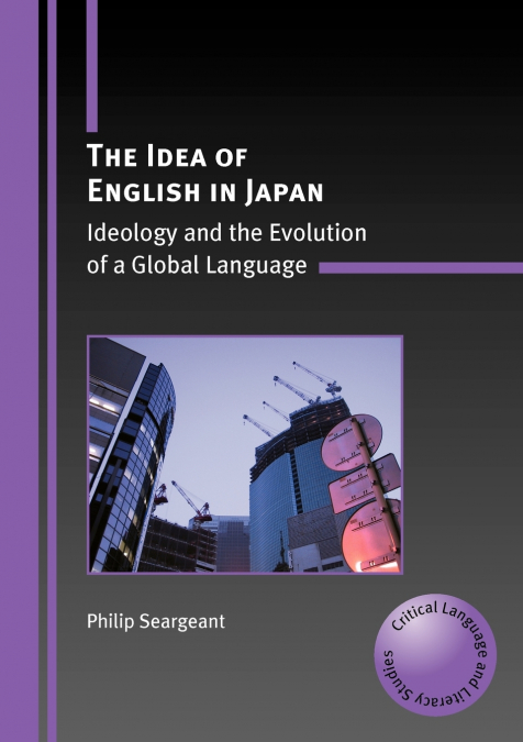 The Idea of English in Japan