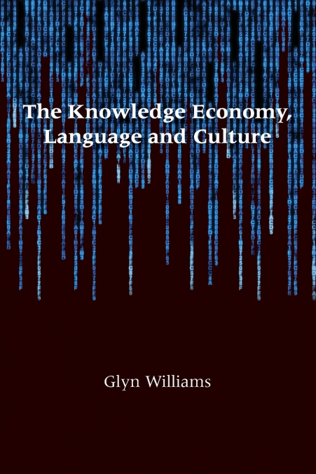 The Knowledge Economy, Language and Culture