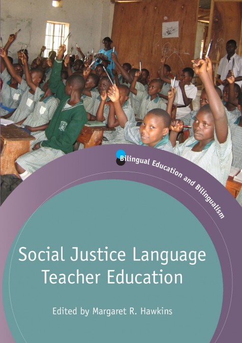 Social Justice Language Teacher Education