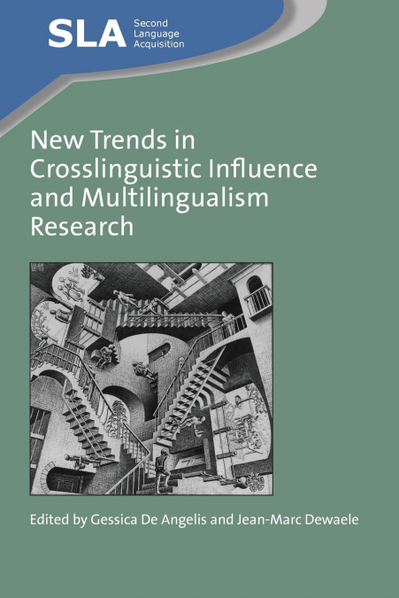 New Trends in Crosslinguistic Influence and Multilingualism Research