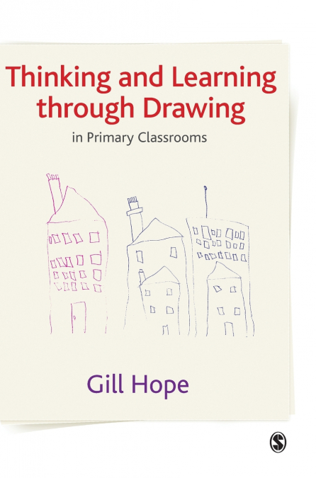 Thinking and Learning Through Drawing