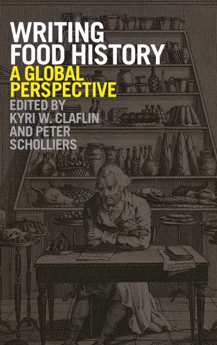 Writing Food History