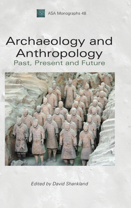Archaeology and Anthropology