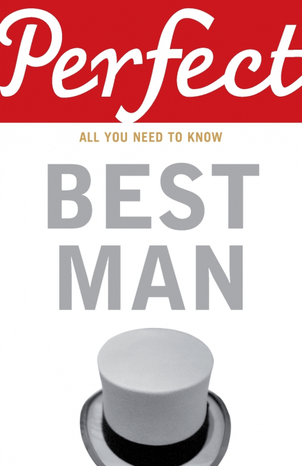 Perfect Best Man