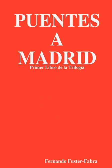 Puentes a Madrid