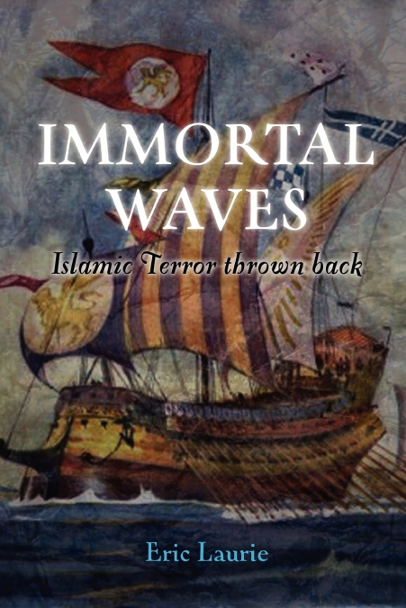 Immortal Waves Islamic Terror Thrown Back