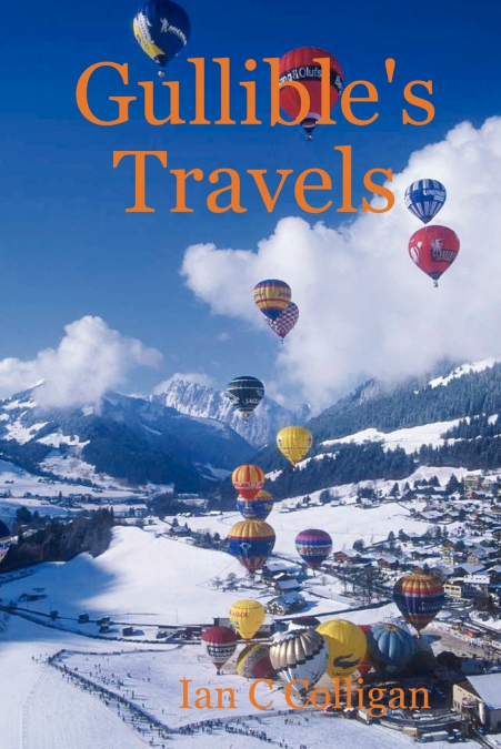 Gullible’s Travels