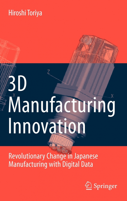 3D Manufacturing Innovation