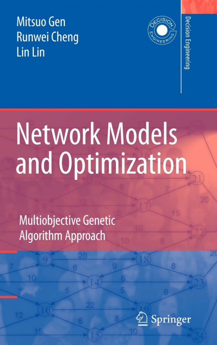 Network Models and Optimization