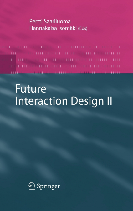 Future Interaction Design II