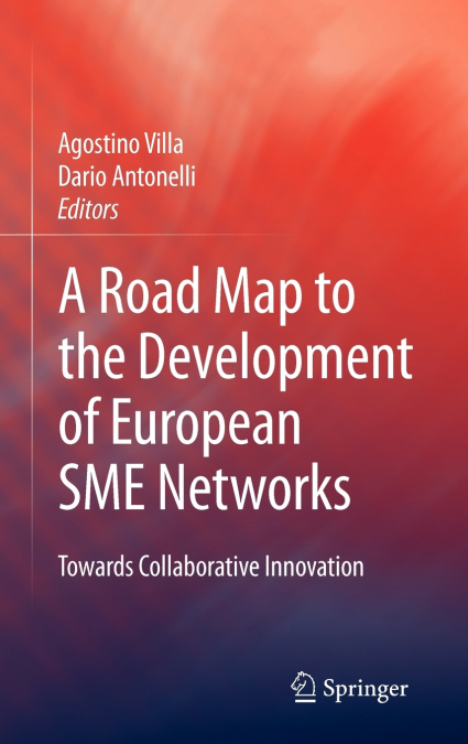 A Road Map to the Development of European SME Networks