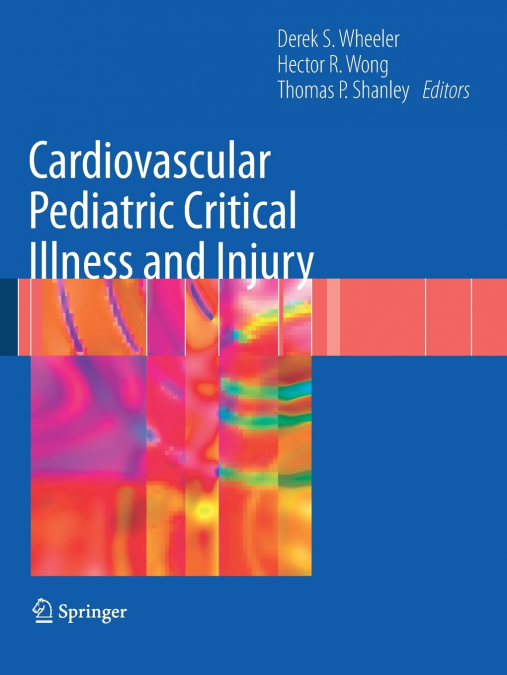 Cardiovascular Pediatric Critical Illness and Injury