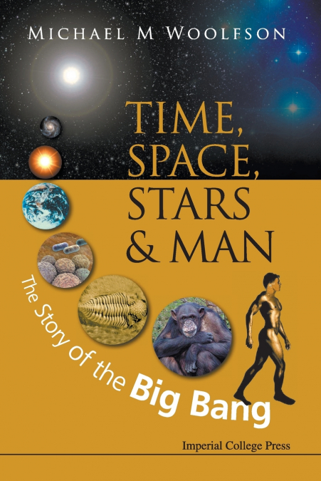 TIME, SPACE, STARS AND MAN