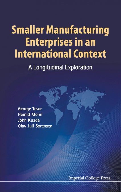 Smaller Manufacturing Enterprises in an International Context