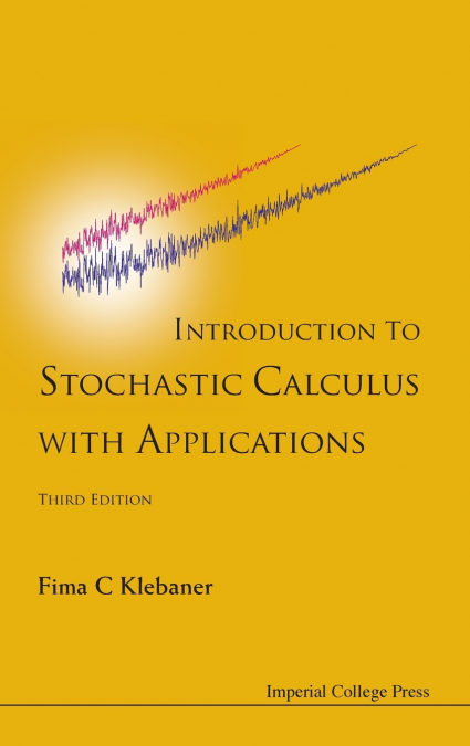 INTRO TO STOCH CALC WITH APPL, 3 ED