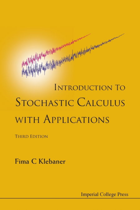 INTRO TO STOCH CALC WITH APPL, 3 ED