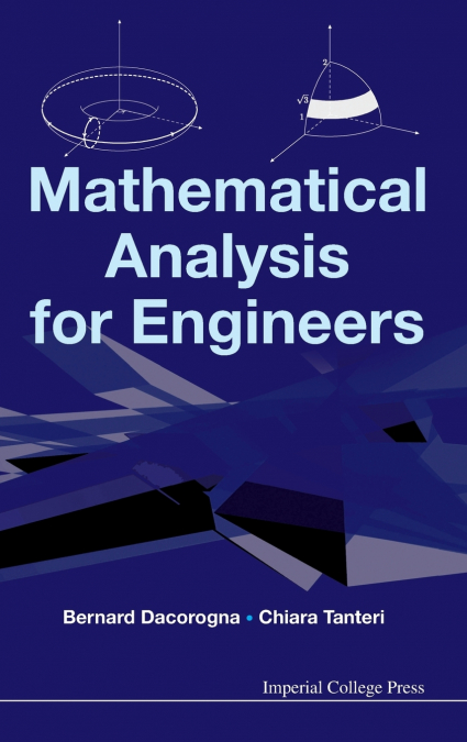 MATHEMATICAL ANALYSIS FOR ENGINEERS