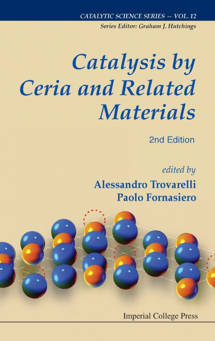 CATALYSIS BY CERIA & REL MAT(2E)