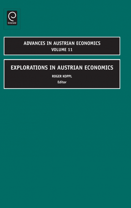 Explorations in Austrian Economics