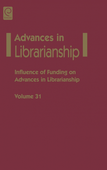 Influence of funding on advances in librarianship