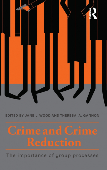 Crime and Crime Reduction