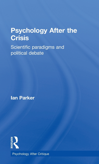 Psychology After the Crisis