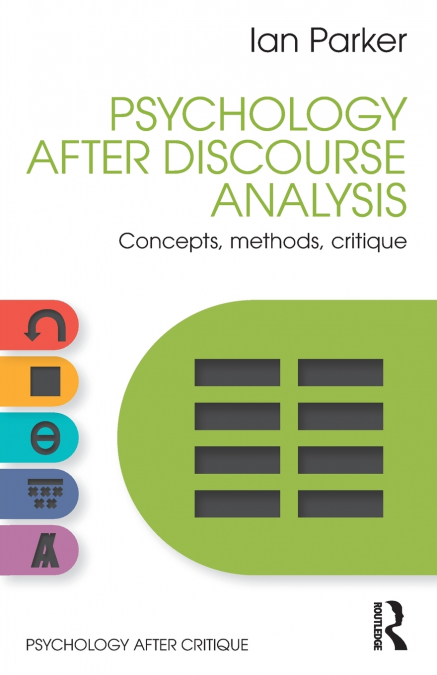 Psychology After Discourse Analysis