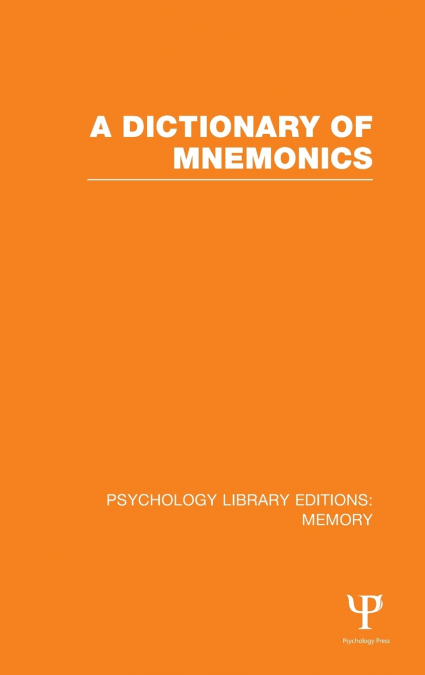 A Dictionary of Mnemonics (PLE