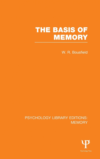 The Basis of Memory