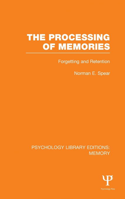 The Processing of Memories (PLE