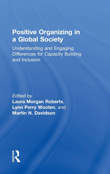 Positive Organizing in a Global Society