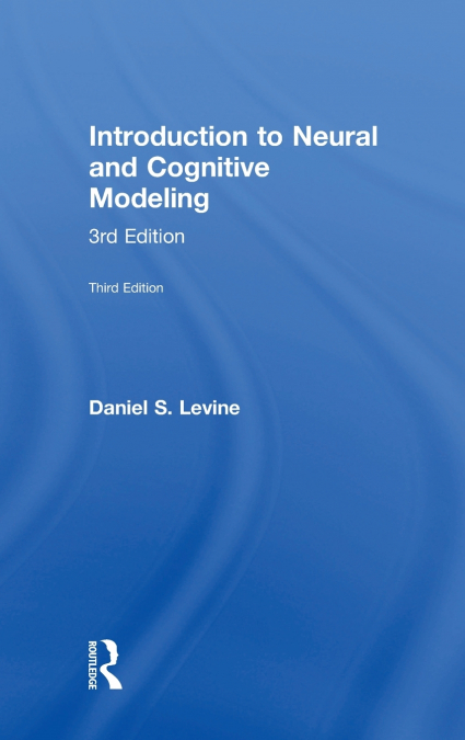 Introduction to Neural and Cognitive Modeling